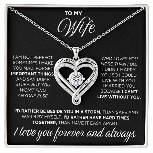 To My Wife - I Love You For Always And Forever
