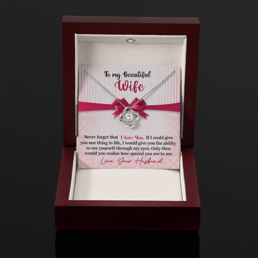 Wife - Never Forget That I Love You - INCLUDES FREE SHIPPING