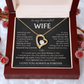 To My Wife - I Love You Always & Forever - INCLUDES FREE SHIPPING