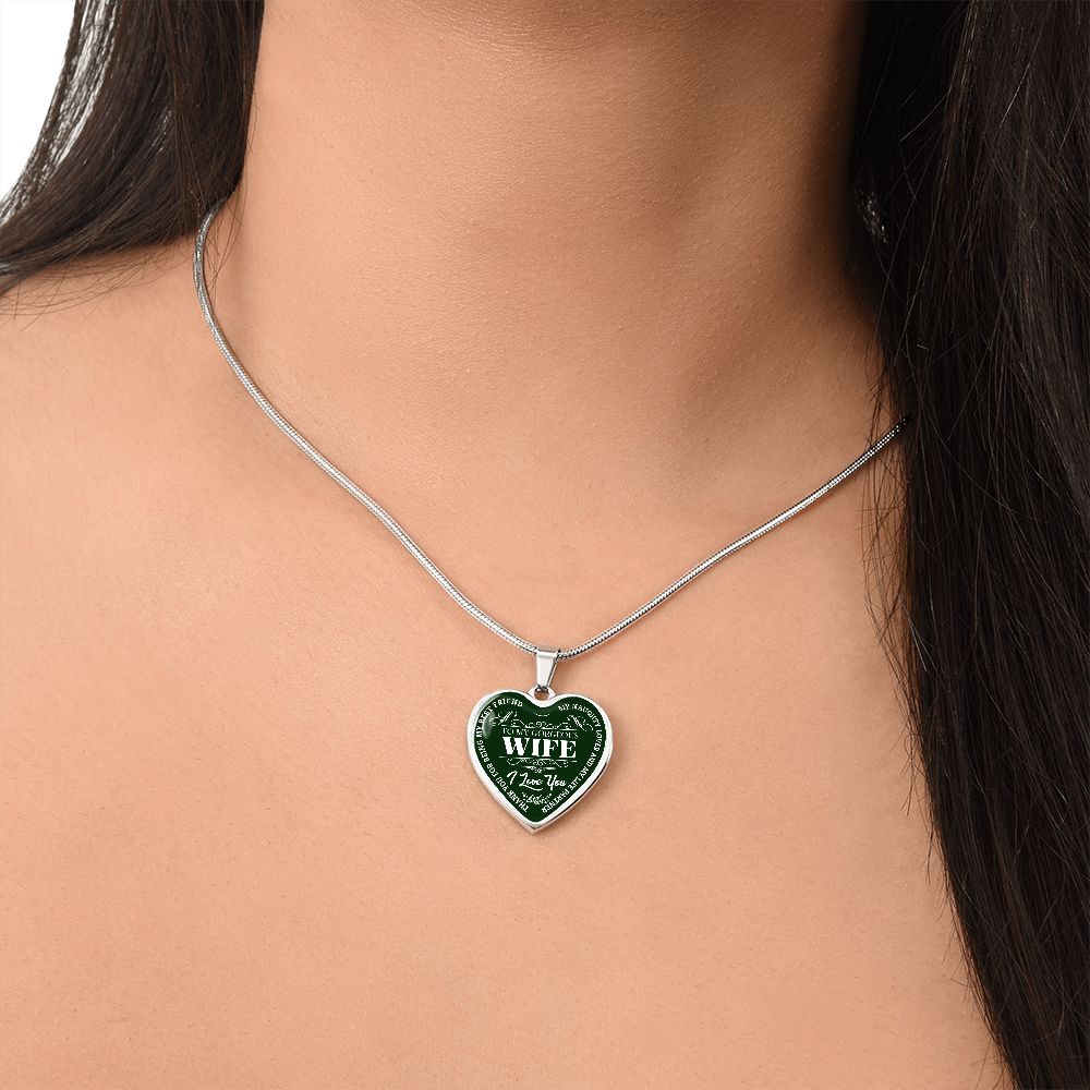 To My Gorgeous Wife - Green