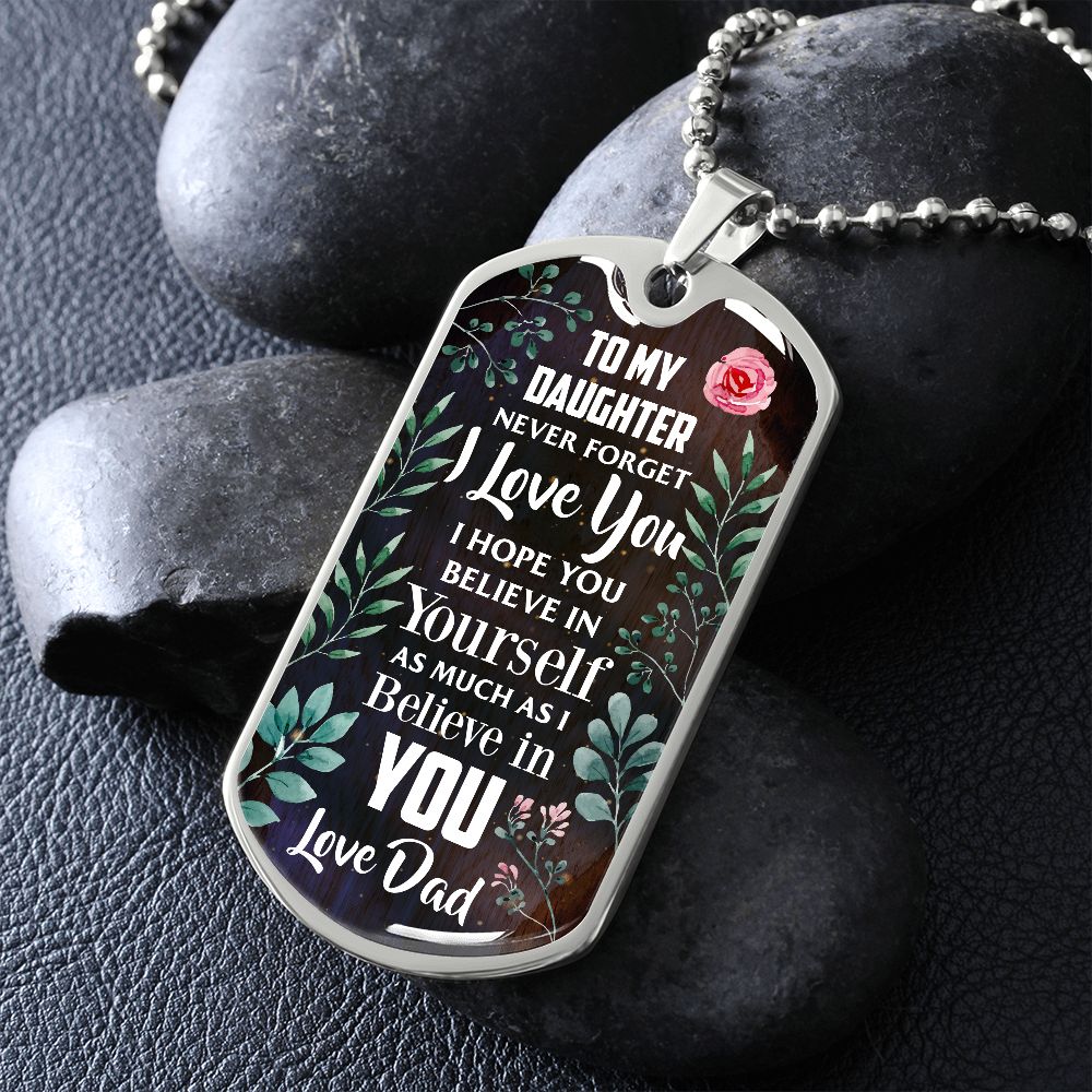 Daughter - Never Forget - I Love You