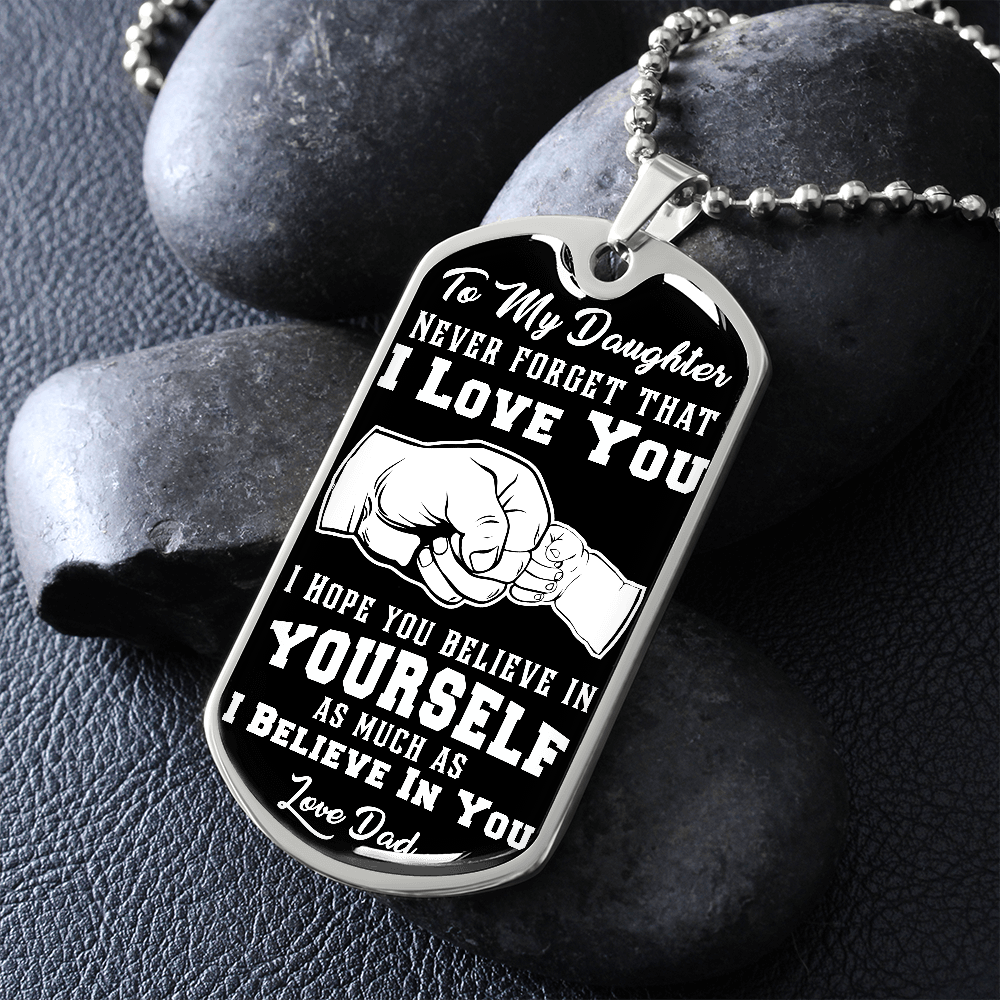 Daughter - Believe In Yourself - INCLUDES FREE SHIPPING