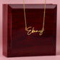 Granddaughter - Never Forget That I Love You - Signature Name Necklace